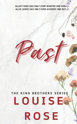 Past - Louise Rose