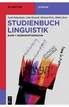 Coperta cărții 'Studienbuch Linguistik: Band 1: Gegenwartssprache - Noah Bubenhofer'