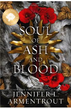 Coperta cărții 'A Soul of Ash and Blood Special Edition - Jennifer L. Armentrout'