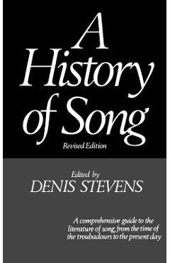Coperta cărții 'A History of Song - Denis Steven'
