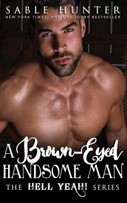A Brown Eyed Handsome Man -