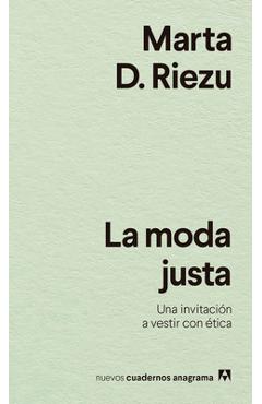 Coperta cărții 'Moda Justa, La - Marta D. Riezu'
