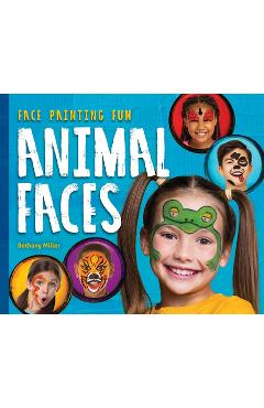 Poza produsului Animal Faces - Bethany Miller