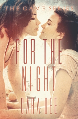 For the Night - Cara Dee