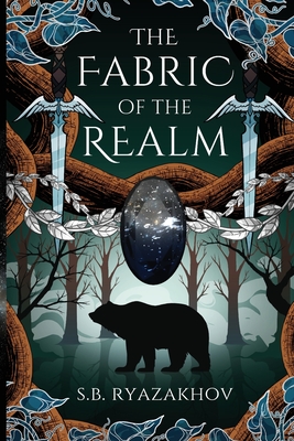 The Fabric of the Realm - S. B. Ryazakhov