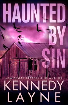 Coperta cărții 'Haunted by Sin - Kennedy Layne'