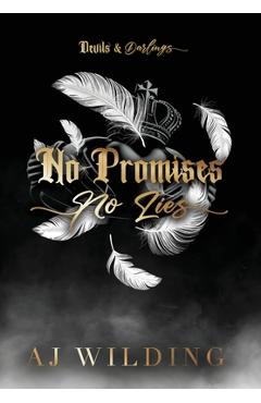 Coperta cărții 'No Promises, No Lies (Jacketed Hardcover Edition): A mafia hockey romance - Aj Wilding'