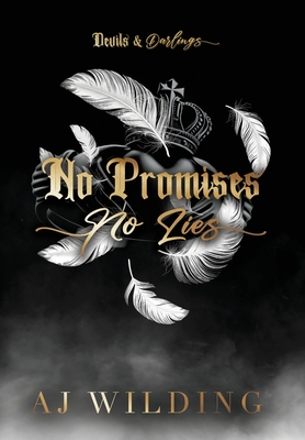 Coperta cărții 'No Promises, No Lies (Jacketed Hardcover Edition): A mafia hockey romance - Aj Wilding'