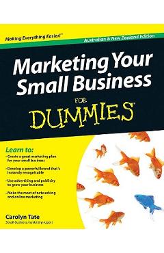 Coperta cărții 'Marketing Your Small Business - Carolyn Tate'