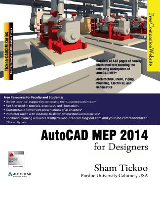 Coperta cărții 'AutoCAD MEP 2014 for Designers - Prof Sham Tickoo Purdue Univ'