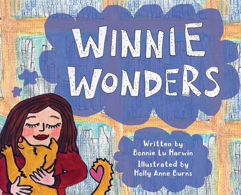 Winnie Wonders - Bonnie Lu Harwin