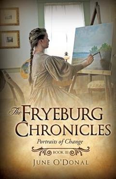 Coperta cărții 'The Fryeburg Chronicles Book III - June O'donal'
