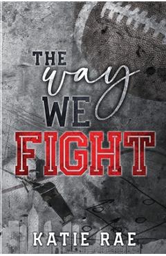 Coperta cărții 'The Way We Fight - Katie Rae'