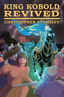 King Kobold Revived - Christopher Stasheff