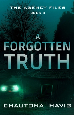 A Forgotten Truth - Chautona Havig