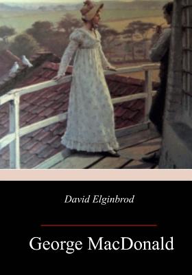 David Elginbrod - George Macdonald