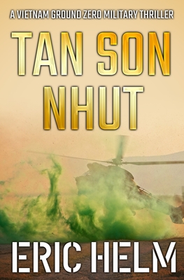 Tan Son Nhut - Eric Helm
