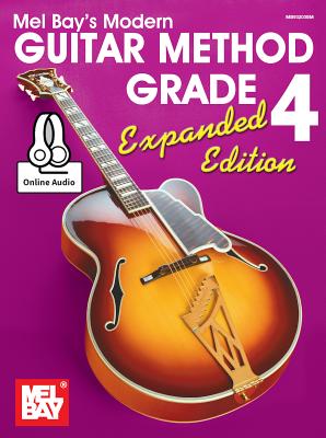 Modern Guitar Method Grade 4, Expanded Edition -