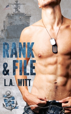 Rank & File - L. A. Witt