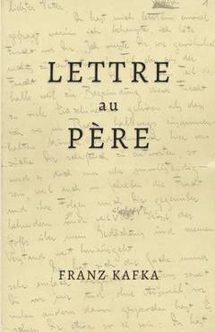 Coperta cărții 'Lettre au Père: de Franz Kafka Format Broché -'