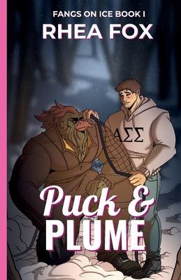 Puck & Plume: A Fangs on Ice Novella - Rhea Fox