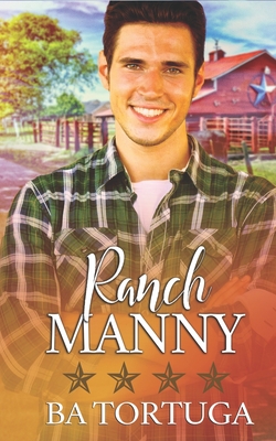Ranch Manny - Ba Tortuga