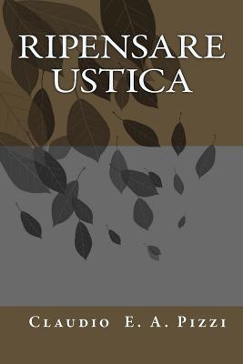 Ripensare Ustica - Claudio E. A. Pizzi
