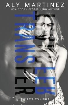 Coperta cărții 'Transfer - Aly Martinez'