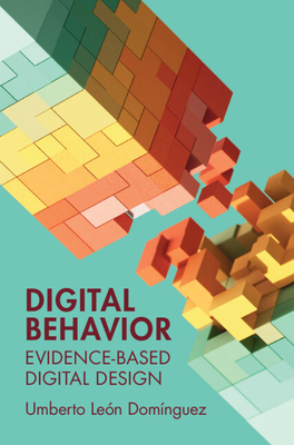 Digital Behavior - Umberto Leon Dominguez