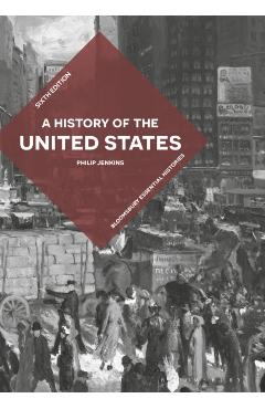 A History of the United States - Philip Jenkins