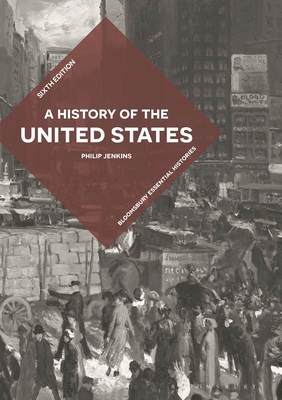 A History of the United States - Philip Jenkins