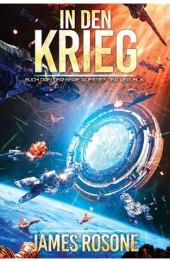 Poza produsului In den Krieg - James Rosone