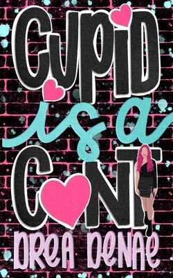 Cupid Is A... -