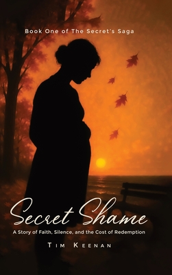 Secret Shame - Tim Keenan