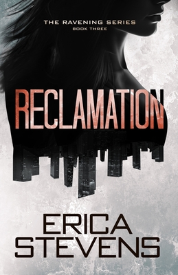 Reclamation (Book 3 The Ravening Series) - Leslie Mitchell G2 Freelance Editing