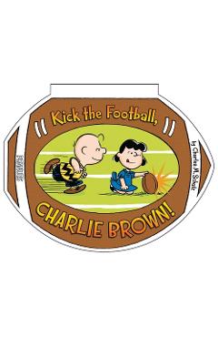 Poza produsului Kick the Football, Charlie Brown! - Charles M. Schulz