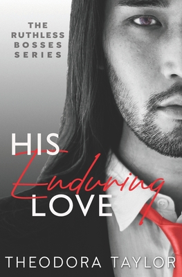 His Enduring Love: 50 Loving States, Illinois - Theodora Taylor