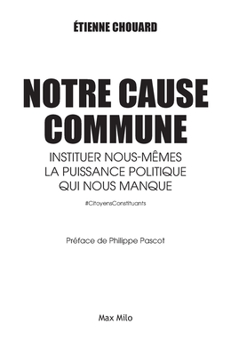 Notre cause commune - Etienne Chouard
