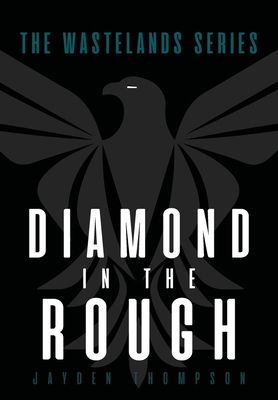 Diamond in the Rough - Jayden Thompson