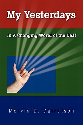 My Yesterdays - Mervin D. Garretson