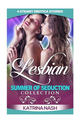 Lesbian: Summer of Seduction - Katrina Nash