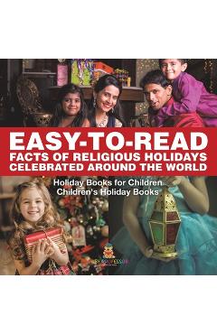 Poza produsului Easy-to-Read Facts of Religious Holidays Celebrated Around the World - Holiday Books for Children Children's Holiday Books - 