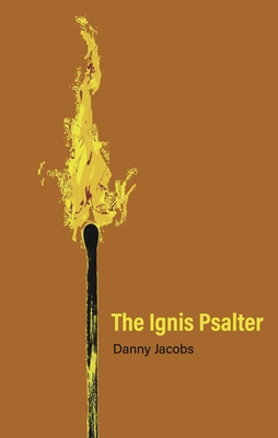 The Ignis Psalter - Danny Jacobs