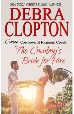 Coperta cărții 'The Cowboy's Bride for Hire - Debra Clopton'