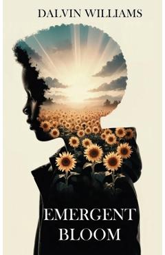 Poza produsului Emergent Bloom - Dalvin Williams