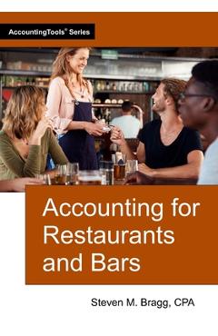 Poza produsului Accounting for Restaurants and Bars - Steven M. Bragg