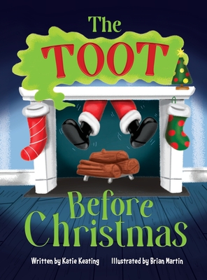 The Toot Before Christmas - Katie Keating