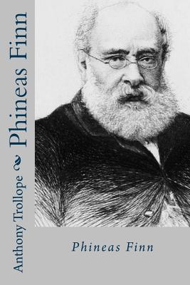 Phineas finn - Anthony Trollope
