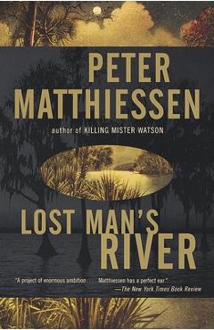 Coperta cărții 'Lost Man's River: Shadow Country Trilogy (2) - Peter Matthiessen'