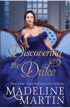 Coperta cărții 'Discovering the Duke - Madeline Martin'